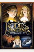 The Bodies Of The Ancients