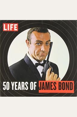 LIFE 50 Years of James Bond