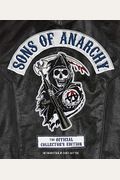Sons Of Anarchy: The Official Collector's Edition