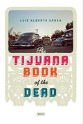 Tijuana Book Of The Dead