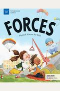 Forces: Physical Science For Kids