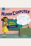 Human Computer: Mary Jackson, Engineer