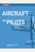 Aircraft Systems For Pilots