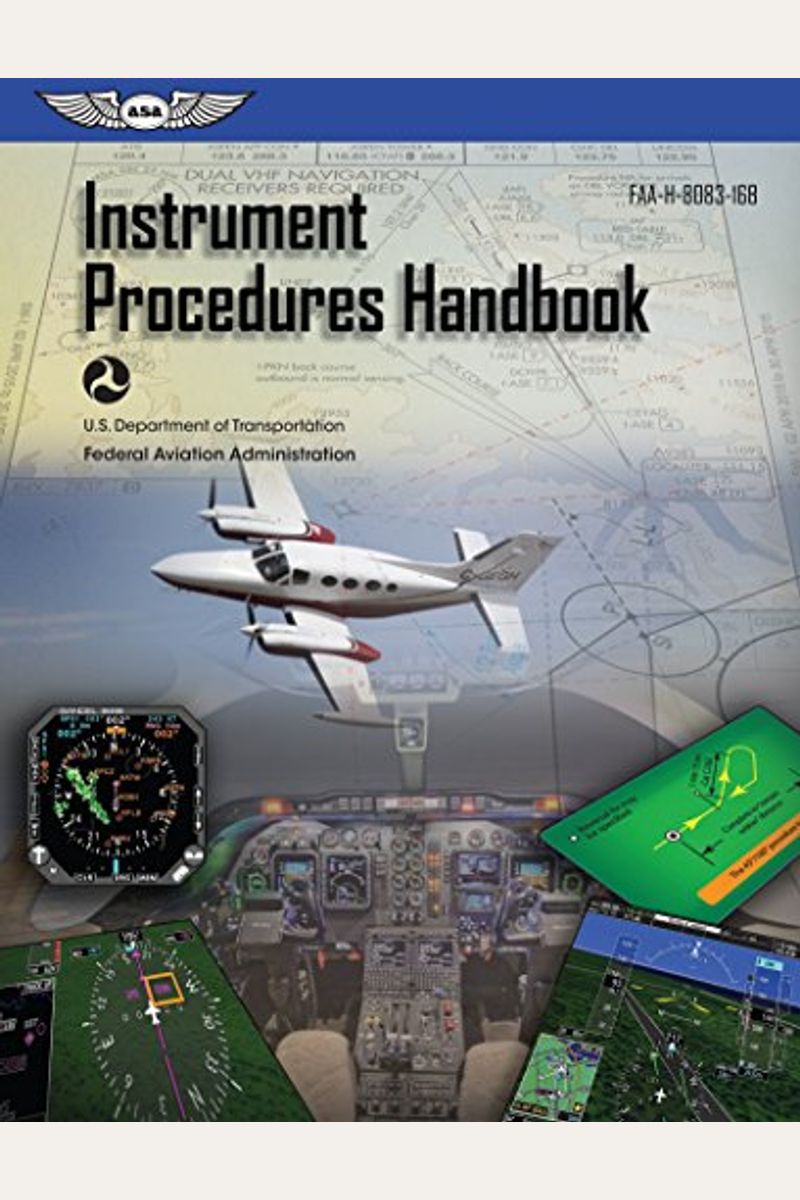 Instrument Procedures Handbook: Asa Faa-H-8083-16b