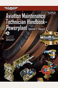 Aviation Maintenance Technician Handbook: Powerplant: Faa-H-8083-32a