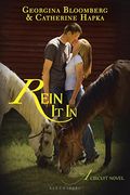 Rein It In: An A Circuit Novel (The A Circuit)