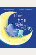 I Love You Night And Day