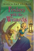 Fridays With The Wizards (Tuesdays At The Castle)