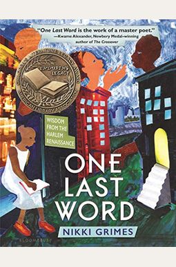 One Last Word: Wisdom From The Harlem Renaissance One Last Word: Wisdom From The Harlem Renaissance