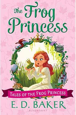 The Frog Princess The Frog Princess