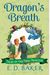 Dragon's Breath (Tales Of The Frog Princess)
