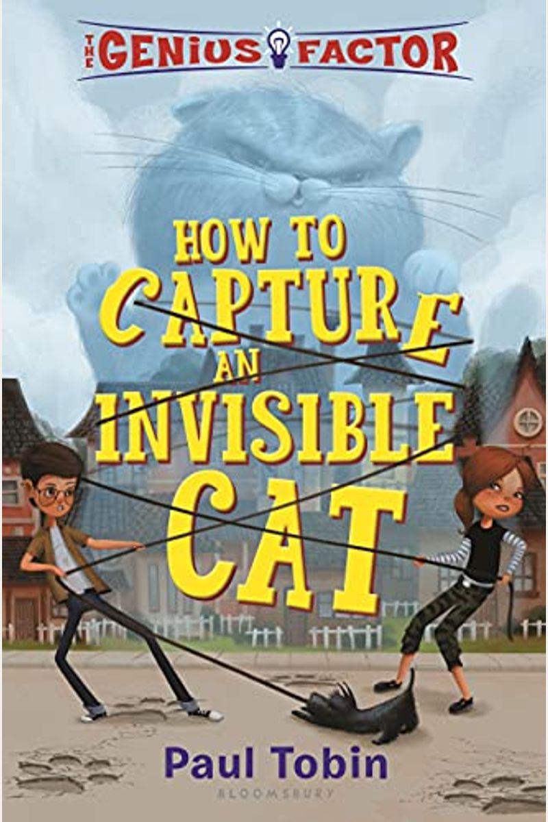 The Genius Factor: How To Capture An Invisible Cat
