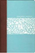 Everyday Matters Bible For Women-Nlt: Practical Encouragement To Make Every Day Matter