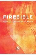 Fire Bible-Esv