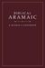 Biblical Aramaic: A Reader And Handbook
