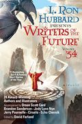 L. Ron Hubbard Presents Writers Of The Future Volume 34: The Best New Sci Fi And Fantasy Short Stories Of The Year