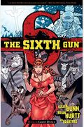 The Sixth Gun Vol. 6: Ghost Dancevolume 6