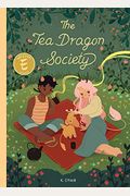 The Tea Dragon Society: Volume 1
