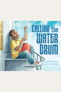 Calling The Water Drum