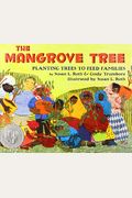 The Mangrove Tree: Planting Trees To Feed Families