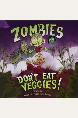 Zombis No Comen Verduras! Zombis No Comen Verduras!