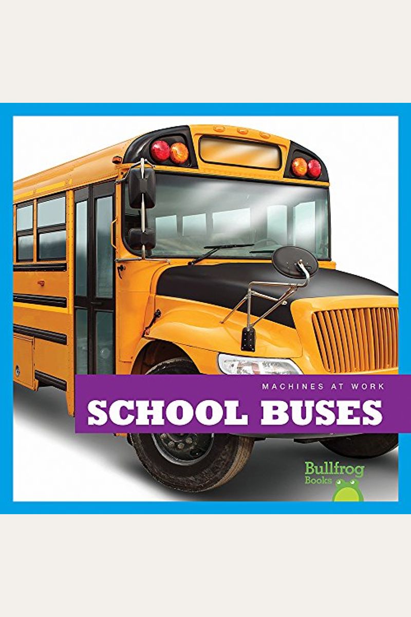 Buy School Buses Book By Allan Morey