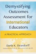 Demystifying Outcomes Assessment For International Educators: A Practical Approach
