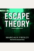 Escape Theory Lib/E