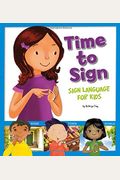 Time To Sign: Sign Language For Kids