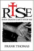 Rise: Even Death Can't Stop Me