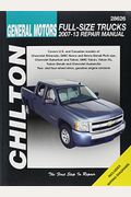 Chilton-Total Car Care General Motors Full Size Trucks 2007-13