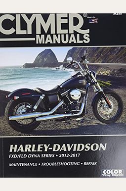 Harley Davidson Fxd/Fld Dyna Series 2012-2017: Fxdb Street Bob (2012-2017), Fxdb 103 Street Bob (2014-2017), Fxdba Street Bob (2013 Factory Custom), F Harley Davidson Fxd/Fld Dyna Series 2012-2017: Fxdb Street Bob (2012-2017), Fxdb 103 Street Bob (2014-2017), Fxdba Street Bob (2013 Factory Custom), F