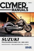 Suzuki Volusia/Boulevard C50 (2001-2019) Clymer Repair Manual: Maintenance * Troubleshooting * Repair