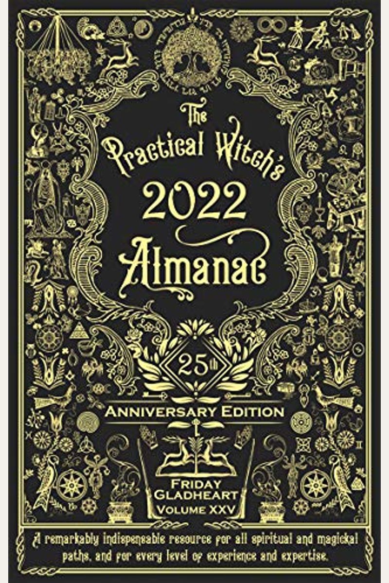 Practical Witch's Almanac 2022: 25th Anniversary Edition