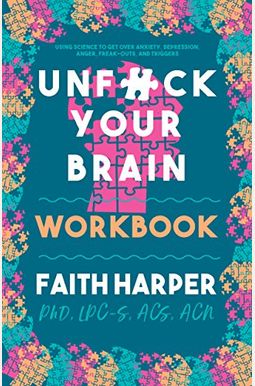 Unfuck Your Brain Workbook Unfuck Your Brain Workbook