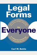 Legal Forms For Everyone: Wills, Probate, Trusts, Leases, Home Sales, Divorce, Contracts, Bankruptcy, Social Security, Patents, Copyrights, And