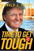 Time To Get Tough: Making America #1 Again