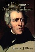 In Defense Of Andrew Jackson