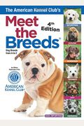 The American Kennel Club's Meet The Breeds: Dog Breeds From A-Z
