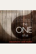 The One Of Us: Living From The Heart Of Illumined Relationship
