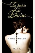 La PasiÃ³n De Darius (Spanish Edition)