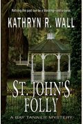 St. John's Folly