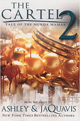 The Cartel 2: Tale Of The Murda Mamas The Cartel 2: Tale Of The Murda Mamas