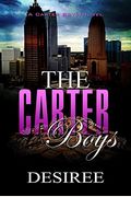 The Carter Boys: A Carter Boys Novel
