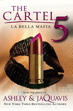 The Cartel 5: La Bella Mafia The Cartel 5: La Bella Mafia