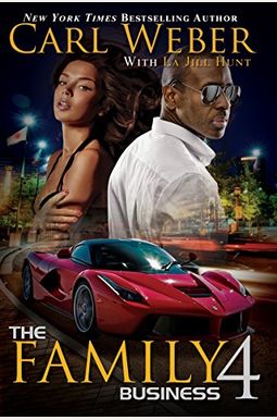The Family Business 4: A Family Business Novel The Family Business 4: A Family Business Novel