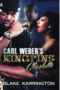 Carl Weber's Kingpins: Charlotte