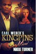 Carl Webers Kingpins Miami