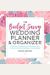 The Budget-Savvy Wedding Planner & Organizer: Checklists, Worksheets, And Essential Tools To Plan The Perfect Wedding On A Small Budget