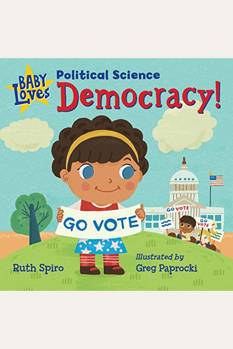 Baby Loves Political Science: Democracy!